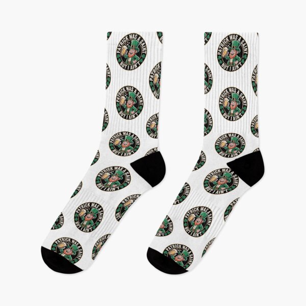 Item preview, Patrick Was A Saint But I Ain't - White Design designed and sold by Peter Stawicki.