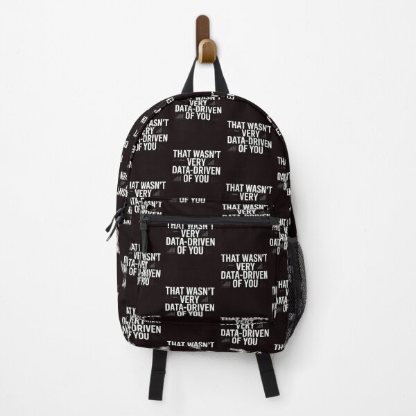 Item preview, That Wasn't Very Data-Driven Of You – Sarcastic Data Analyst Humor designed and sold by Redgiant87x.