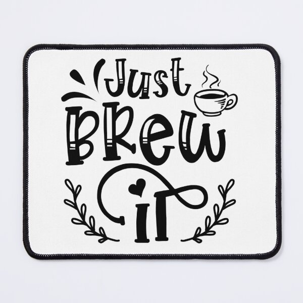 Item preview, Just Brew It - Funny Coffee Lovers Typography designed and sold by VerticalGrams.