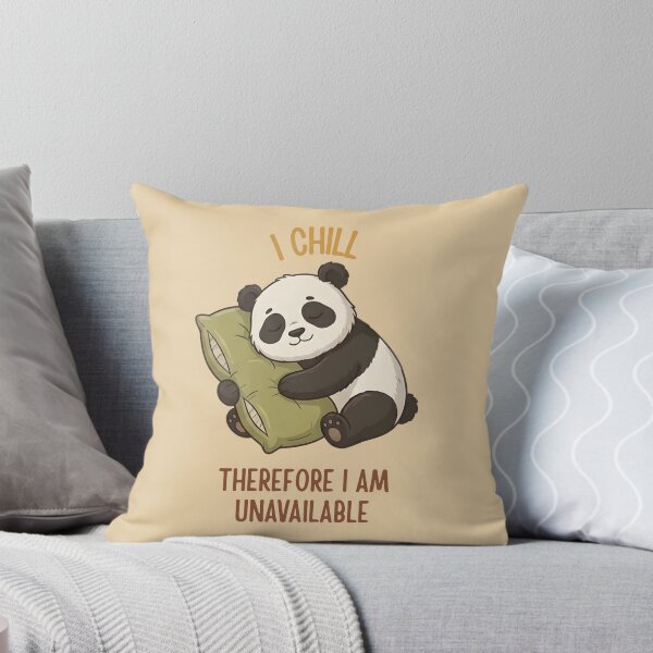 Item preview, I Chill Therefore I Am Unavailable Panda designed and sold by draft & digital.