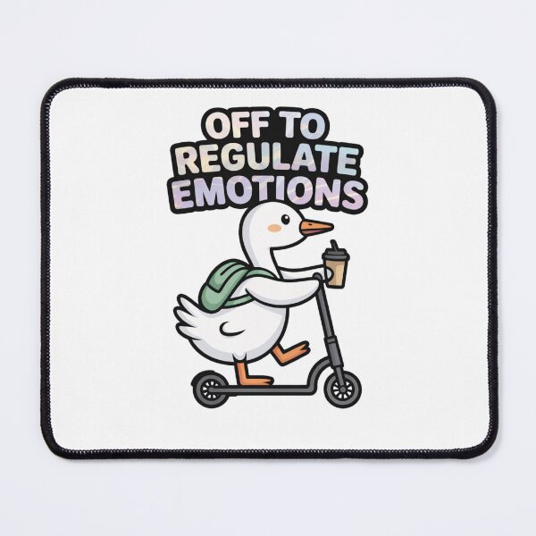 Item preview, Off To Regulate Emotions Funny Goose Mental Health designed and sold by krystalRomanart.