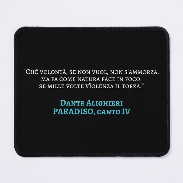 Item preview, Dante Alighieri Paradiso Quote Canto IV - Human Will designed and sold by Lemon Pepper.