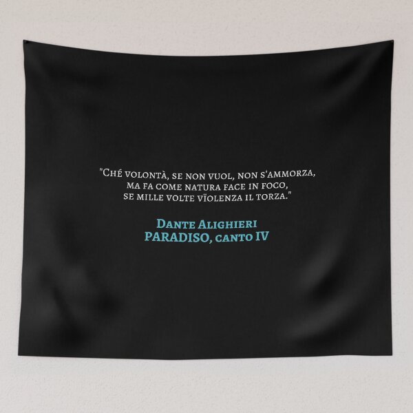 Item preview, Dante Alighieri Paradiso Quote Canto IV - Human Will designed and sold by Lemon Pepper.
