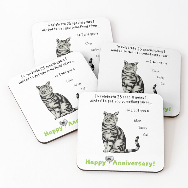 Item preview, Funny Happy 25th Anniversary Silver Tabby Cat designed and sold by MYCatStuff.