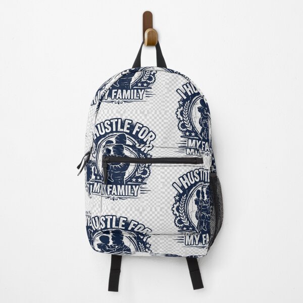 Item preview, I Hustle For My Family - Dad Motivational Gift - Family First designed and sold by VisualSmack.