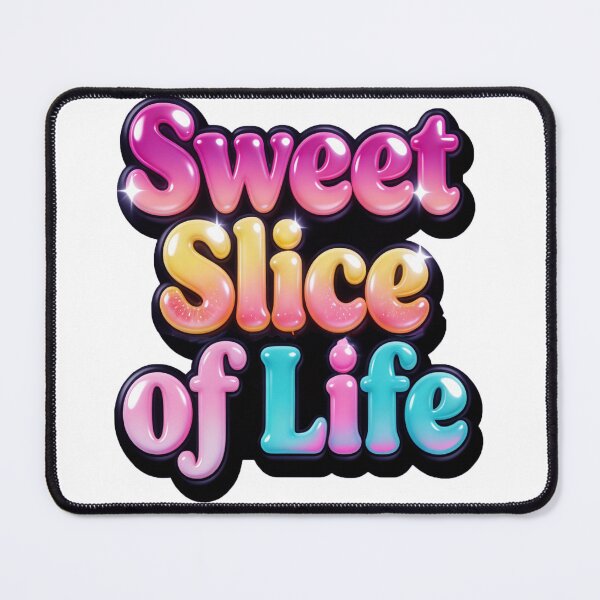 Item preview, Premium Glossy Vector "Sweet Slice of Life" Bubbly Typography Sticker Art designed and sold by ARTCREATESHOP.