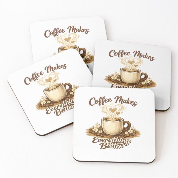 Item preview, Coffee Makes Everything Better – Cute Coffee Lover Quote Design for Mug, Sticker & T-Shirt designed and sold by ArtWaveStudio8.