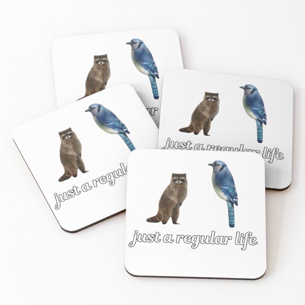 Item preview, Just a Regular Life Blue Jay Raccoon Funny Wildlife Meme designed and sold by VGAfanatic.