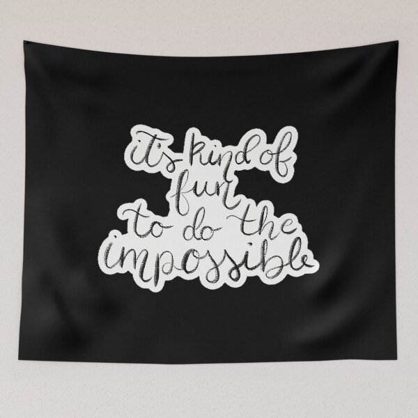 Item preview,  It'S Kind Of Fun To Do The Impossible designed and sold by yasselim.