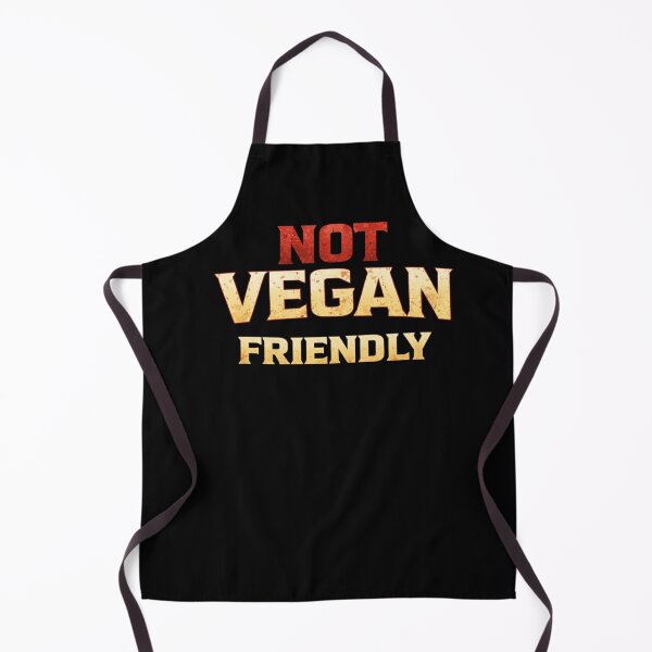 Item preview, Not Vegan Friendly – Funny Meat Lover Design designed and sold by PaulaDesignCo.