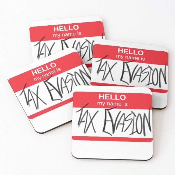 Item preview, Hello my name is Tax Evasion designed and sold by StarstreakTheDragon.