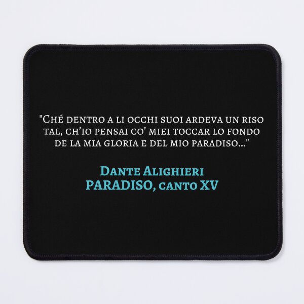 Item preview, Dante Alighieri Paradiso Quote Canto XV - Beatrice's Smile designed and sold by Lemon Pepper.
