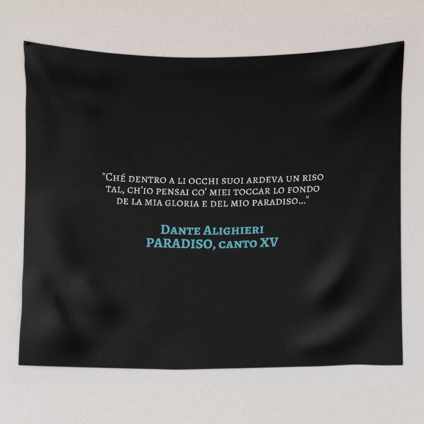 Item preview, Dante Alighieri Paradiso Quote Canto XV - Beatrice's Smile designed and sold by Lemon Pepper.