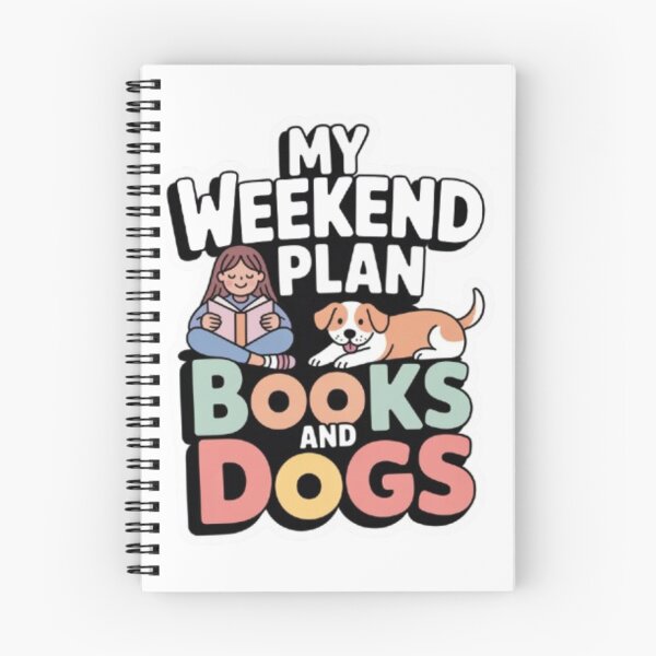 Item preview, My Weekend Plan Books And Dogs – Dog Lover Reader Quote designed and sold by KomalArtStudio.