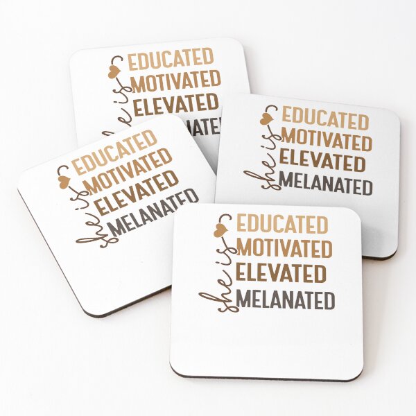 Item preview, She Is Me Educated Motivated Elevated Melanated designed and sold by krystalRomanart.