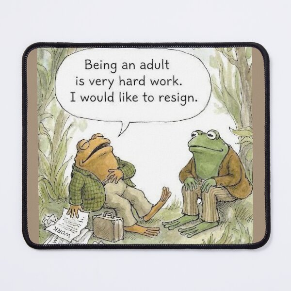 Item preview, Being an adult is very hard work. designed and sold by PoeTatoes.