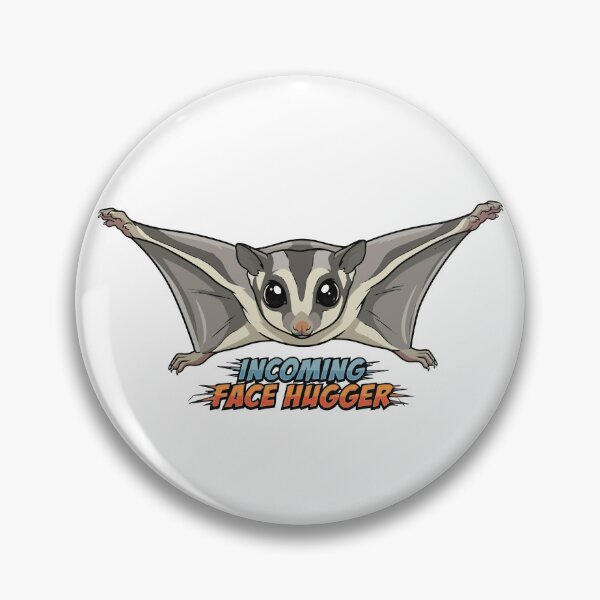 Item preview, Incoming Face Hugger Sugar Glider Attack designed and sold by Petzzz.