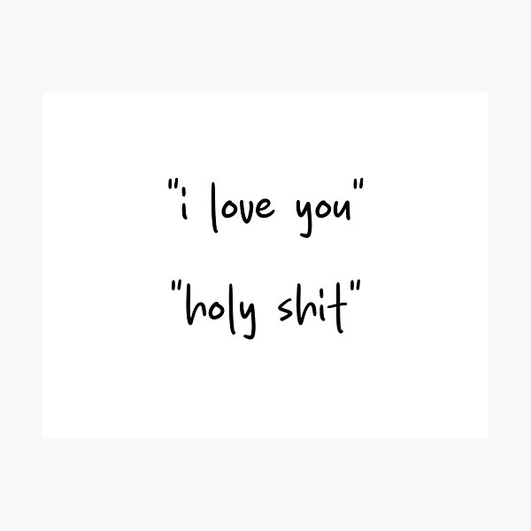 Item preview, "I love you" "Holy shit" - Heated Rivalry quote, Ilya Rozanov, Shane Hollander, Hollanov, The Cottage love confession designed and sold by RosefinchArt.