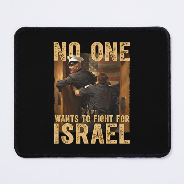 Item preview, No One Wants To Fight For Israel designed and sold by PixelRag.