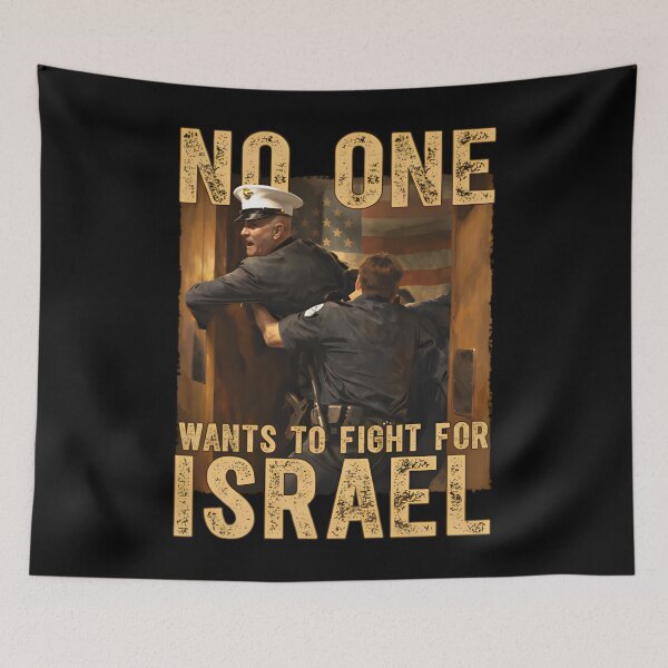 Item preview, No One Wants To Fight For Israel designed and sold by PixelRag.