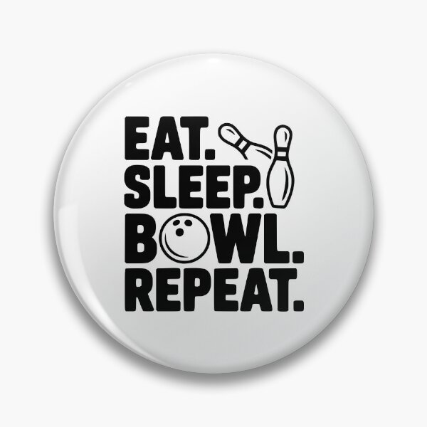 Item preview, Eat. Sleep. Bowl. Repeat. designed and sold by Frank Ring.