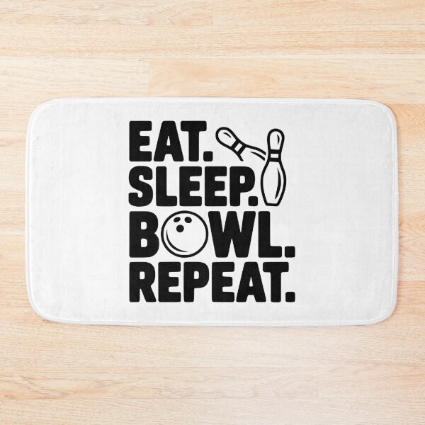 Item preview, Eat. Sleep. Bowl. Repeat. designed and sold by Frank Ring.