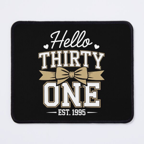 Item preview, Hello Thirty One Est 1995 Funny 31st Birthday designed and sold by AmazingViews.