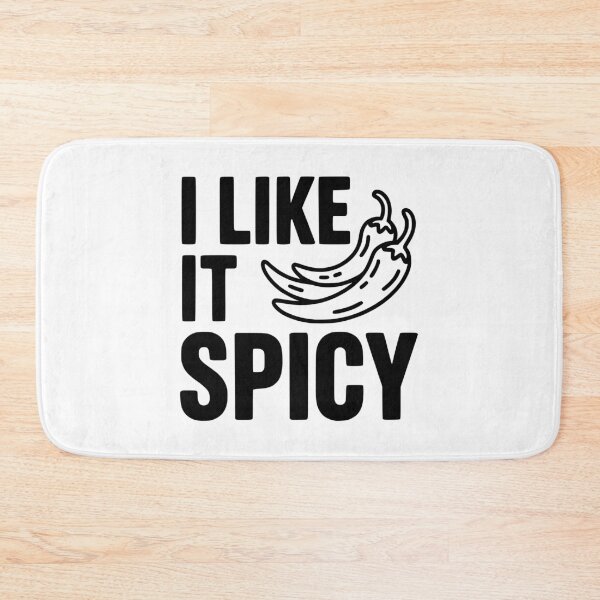 Item preview, I Like it Spicy designed and sold by Frank Ring.