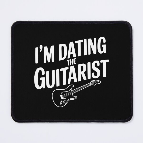 Item preview, I'm Dating the Guitarist designed and sold by Frank Ring.