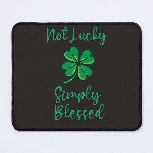 Item preview, Not Lucky Simply Blessed T-shirts designed and sold by Shevonda Thomas.