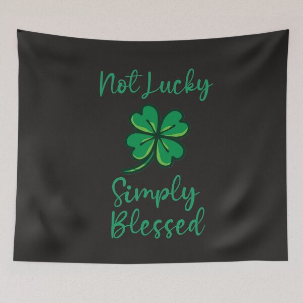 Item preview, Not Lucky Simply Blessed T-shirts  designed and sold by Shevonda Thomas.