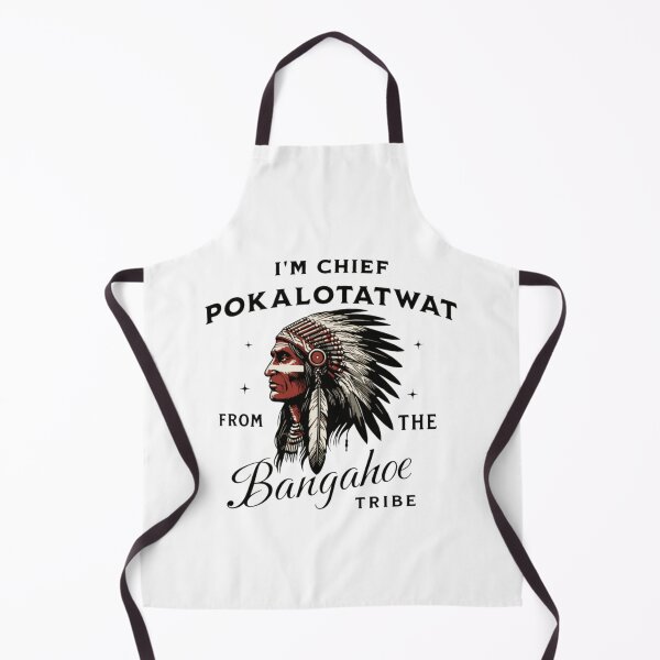 Item preview, I'm Chief Pokalotatwat  designed and sold by marydaiglea.