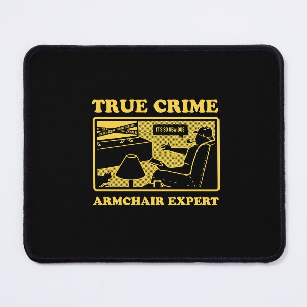 Item preview, True Crime Expert  designed and sold by gailatorres.