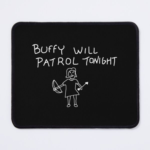 Item preview, Buffy Will Patrol Tonight  designed and sold by dorothybates.