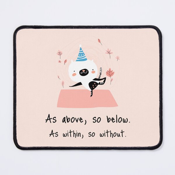 Item preview, As above, so below. As within, so without. designed and sold by WellspringXflow.