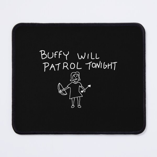 Item preview, Buffy Will Patrol Tonight  designed and sold by bettydewitt.