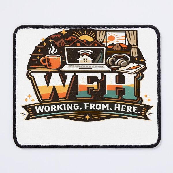 Item preview, Work From Home designed and sold by Joedohtho.