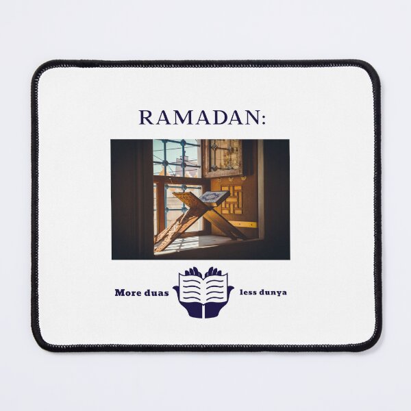 Item preview, Ramadan: More Duas, Less Dunya designed and sold by Zoaluxe.