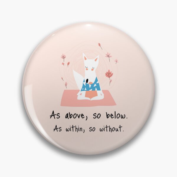 Item preview, As above, so below. As within, so without. designed and sold by WellspringXflow.