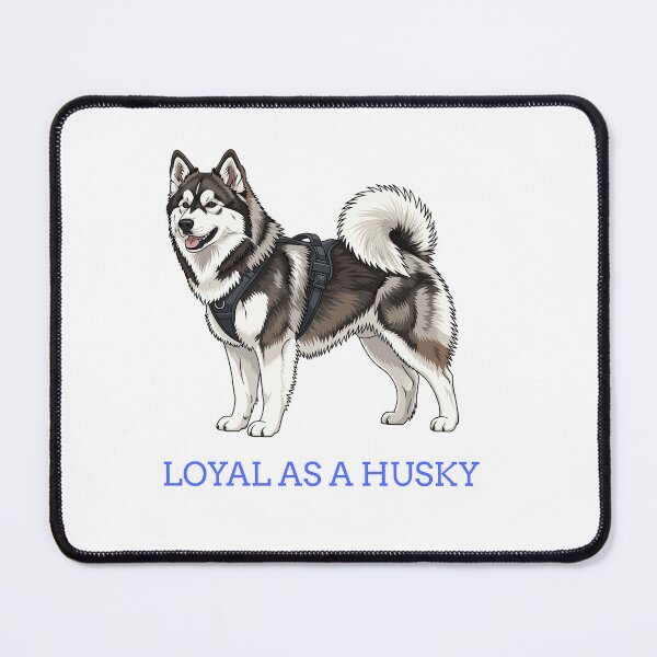 Item preview, Loyal as a Husky designed and sold by Kennedy Fun Tee's.