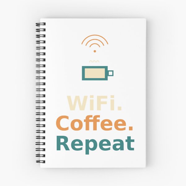 Item preview, Wifi. Coffee. Repeat designed and sold by Joedohtho.