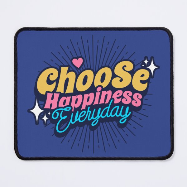 Item preview, Choose Happiness Everyday designed and sold by YashesCreations.
