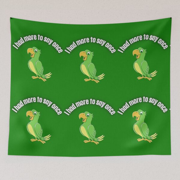 Item preview, Funny Parrot Cartoon - I Had More to Say Once Sarcastic Bird Humor. designed and sold by LunaPrintCo.