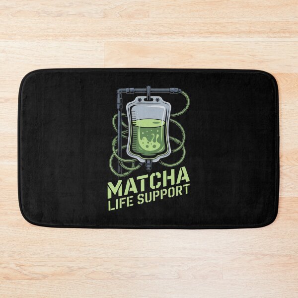 Item preview, Matcha Life Support – Funny Matcha Tea  IV Drip designed and sold by SidTastic .