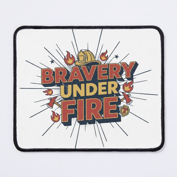 Item preview, Bravery Under Fire Firefighter Hero Design designed and sold by MIArt Studio.