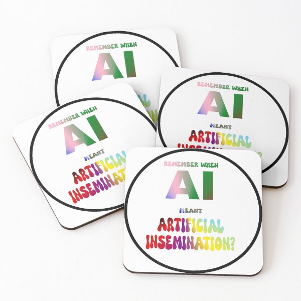 Item preview, Remember When AI Meant Artificial Insemination? designed and sold by VisionWind.