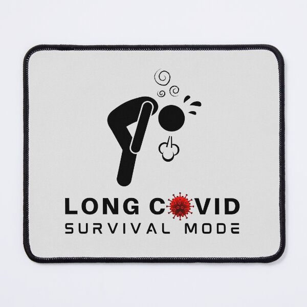 Item preview, LONG COVID - Survival Mode (black text). designed and sold by MPC-Mince-Pies.