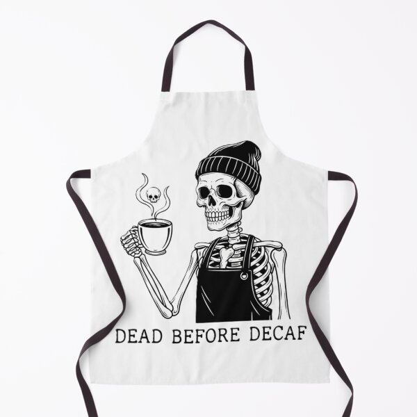 Item preview, dead before decaf designed and sold by Shop-Pi.