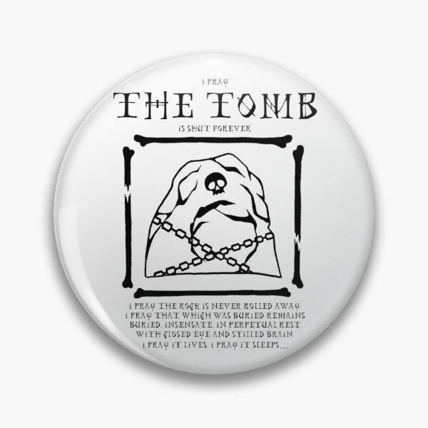 Item preview, I Pray The Tomb Is Shut Forever Black designed and sold by breckinbubble.