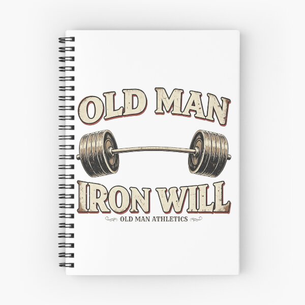 Item preview, Old Man Iron Will designed and sold by Old Man Athletics.
